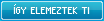 Így elemeztek Ti