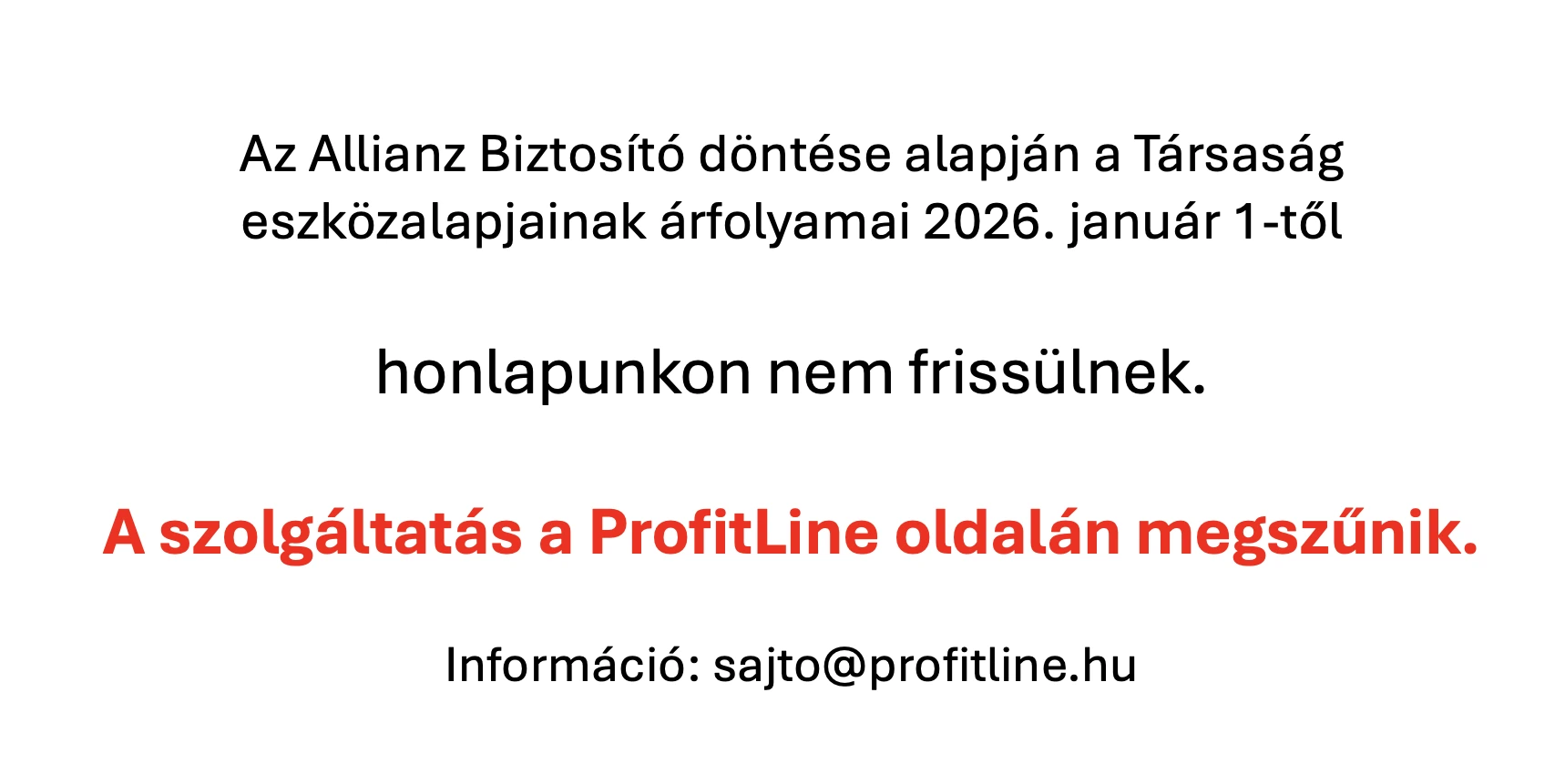 Az Allianz Biztosító eszközalapjainak árfolyamai 2026. január 1-től nem frissülnek