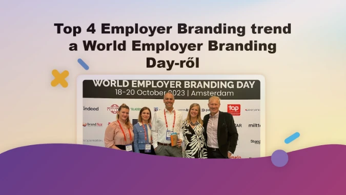 Top 4 Employer Branding trend a World Employer Branding Day 2023-ról