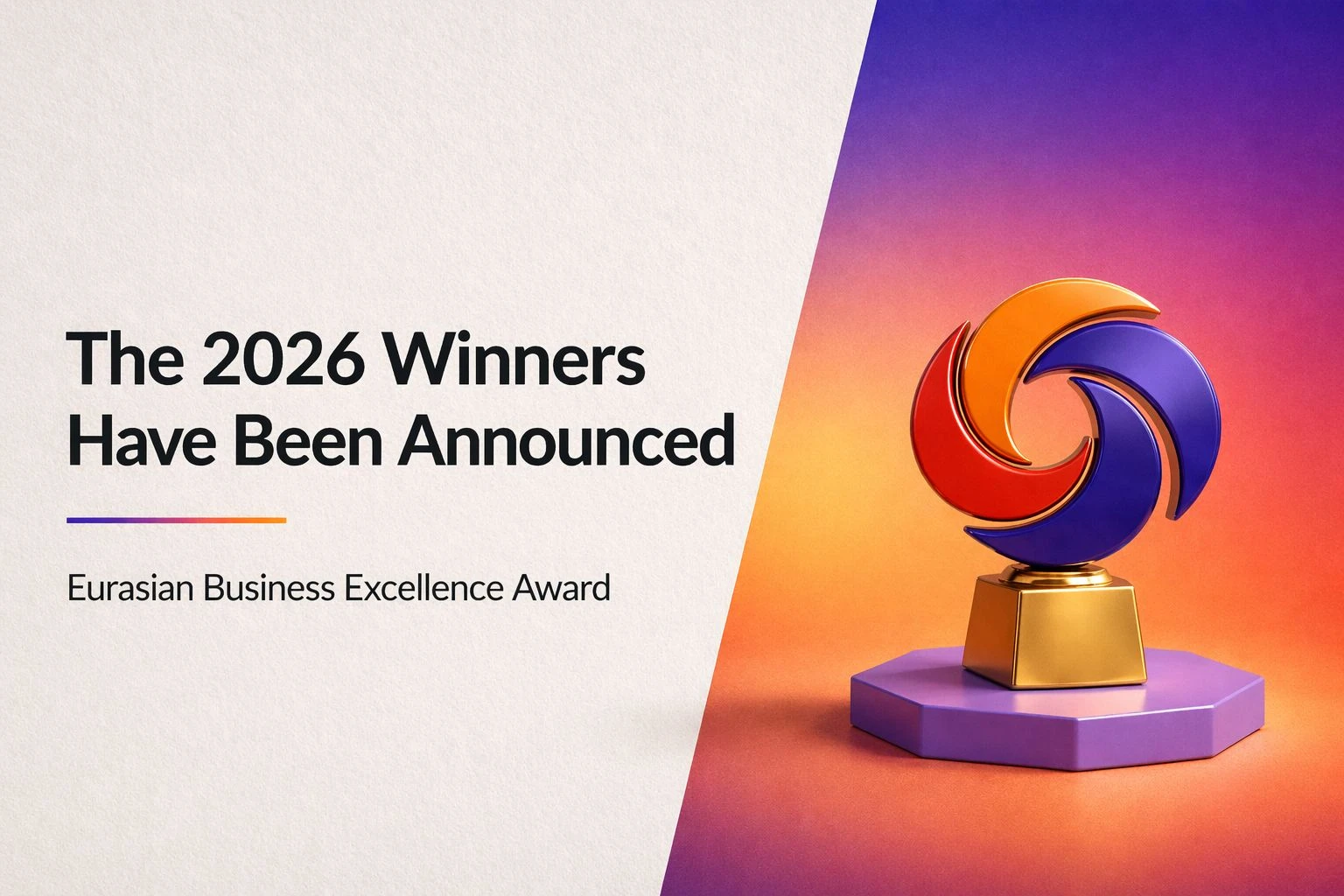 EURASIAN BUSINESS EXCELLENCE AWARD 2026: MI A KÖZÖS A MAI ÜZLETI VEZETŐKBEN