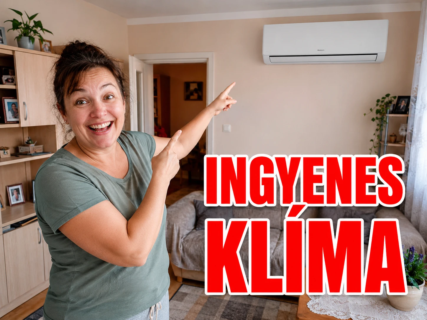  Ingyenes légkondi mindenkinek otthonra - állami támogatás nélkül
